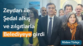 Zeydan ile Şedal alkış ve zılgıtlarla belediye binasına girdi Resimi