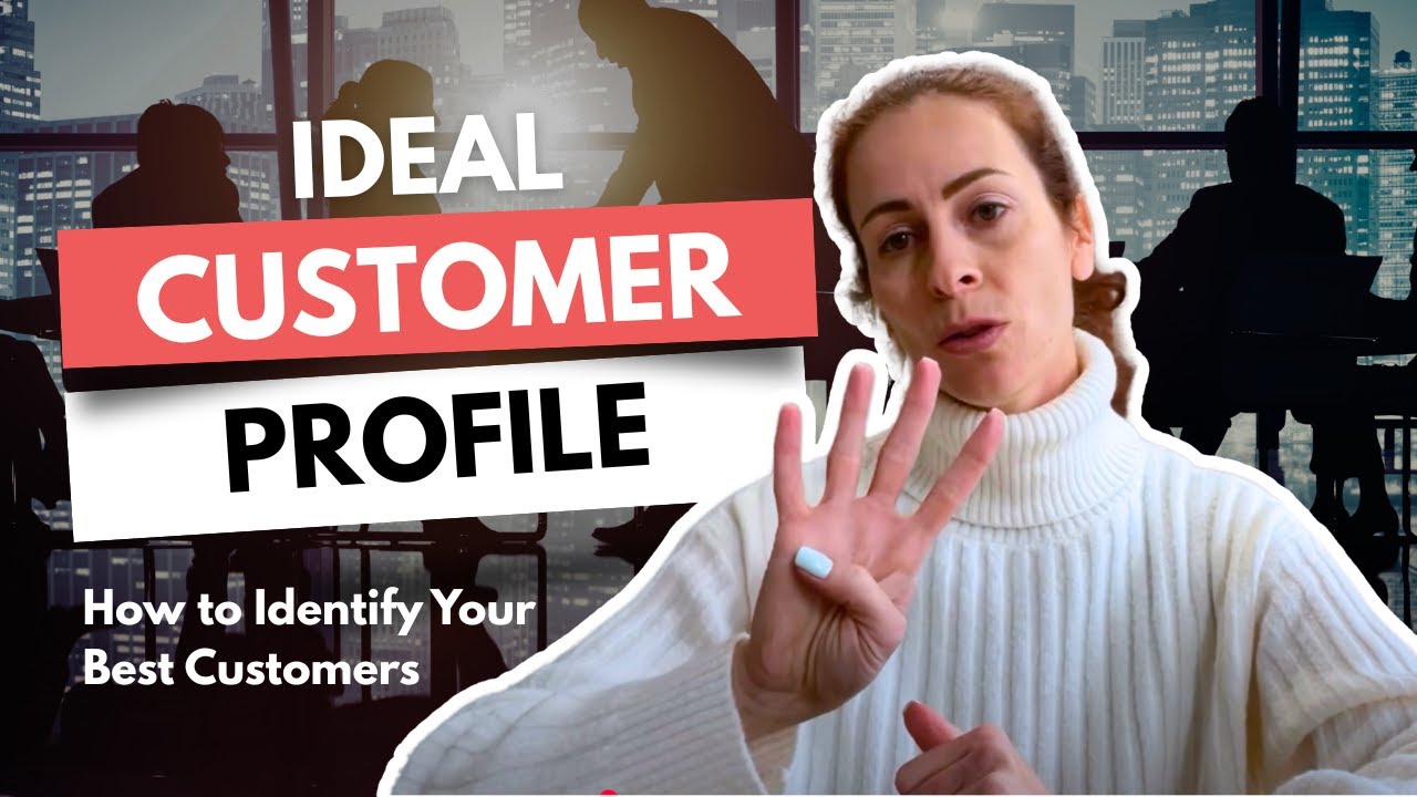 Ideal Customer Profile (ICP): How to Identify Your Best Customers - YouTube