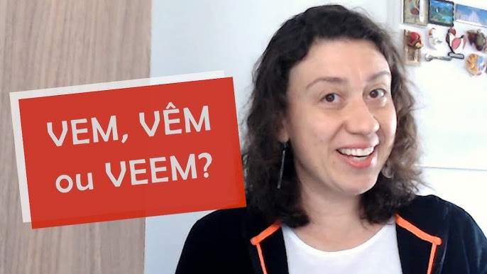 TEM ou TÊM - VEM ou VÊM: COMO USAR CORRETAMENTE? Acento diferencial -  Profa. Pamba 