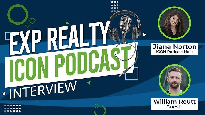 EXP Realty Icon Podcast with William Routt