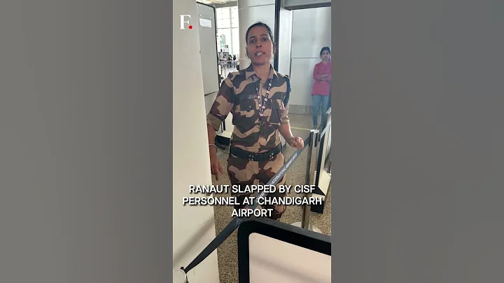 Kangana Ranaut Slapped at Chandigarh Airport | Subscribe to Firstpost - DayDayNews