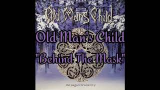 Watch Old Mans Child Behind The Mask video