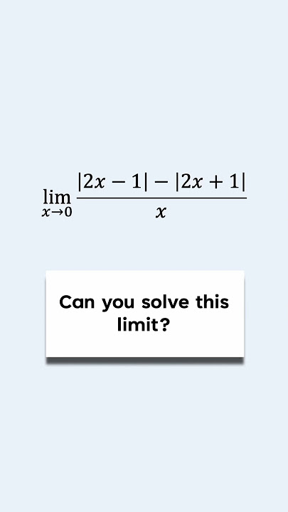 Solving a Limit with Absolute Values #maths #calculus