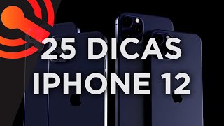 25 dicas e truques para os iPhones 12 Mini, 12, 12 Pro e 12 Pro Max