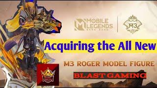 Acquiring M3 Roger Model Figure | lvl 150 m3pass #mobilelegends  #pinaslangmalakas  #m3pass