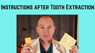 Instructions after tooth extraction/removal