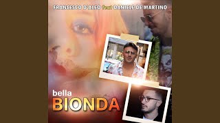 Bella bionda (feat. Daniele De Martino) chords