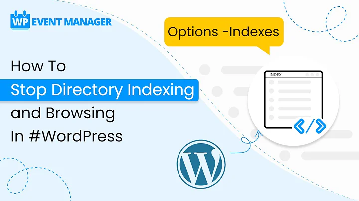 How To Stop Directory Indexing and Browsing In #WordPress