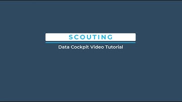 Video Tutorial - Scouting