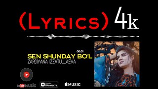Zardiyana Izzatullaeva - Sen Shunday Bo&#39;l (Lyrics Video)