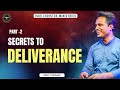 Part - 2 Secrets To Deliverance -Arul Thomas - Arul Thomas  - @arulthomas