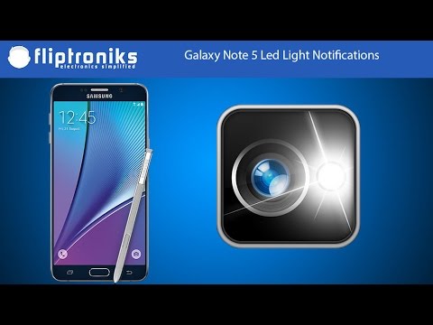 Samsung Galaxy Note 5 LED Light Notifications Enabling/Disabling - Fliptroniks.com
