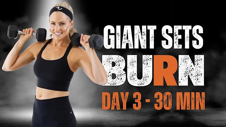 30 Minute Dumbbell Giant Sets Workout - BURN #3