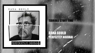 Terrible Story Time | Dana Gould - Perfectly Normal