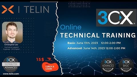 Telin Q2 3CX Online Technical Training :3CX Basic and advanced overview [DAY2]