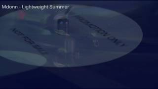 Mdonn - Lightweight Summer Resimi