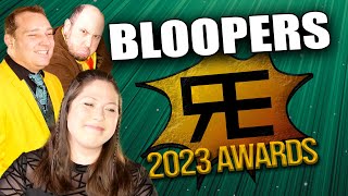 The Re Un-Awards Bloopers