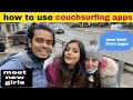 How to use couchsurfing apps  how to find host another country  meet new host  request to host