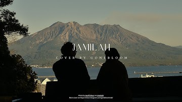Thumbnail of Jamal Mirdad - Jamilah (Cover by @gonebloom)
