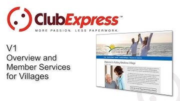 ClubExpress for Villages - V1 Overview and Member Services