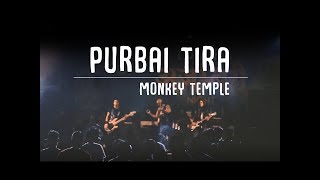 Monkey Temple - Purbai Tira - Nepali Band (Official Music Video HD quality)