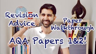 AQA Paper 1 & 2 - Revision Advice & Paper Walkthrough!