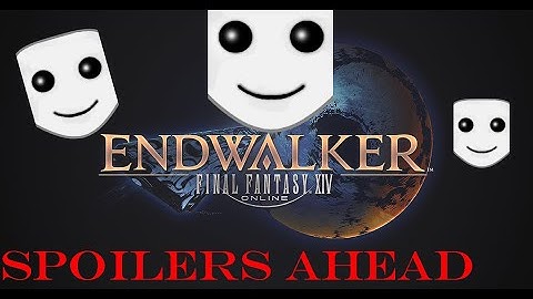 Smileton experience - FFXIV Endwalker