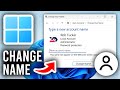 How To Change Account Name On Windows 11 - Step By Step