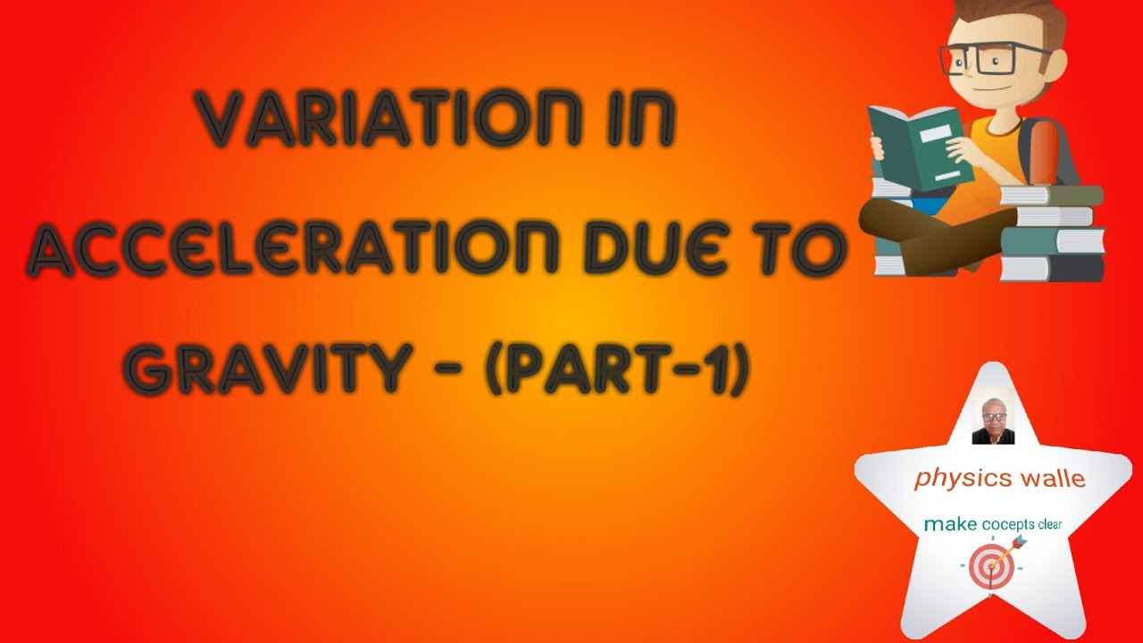 Variation in acceleration due to gravity ( g ) YouTube