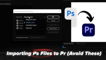 How To Import Photoshop Files into Adobe Premiere Pro (Avoid These Mistakes!)