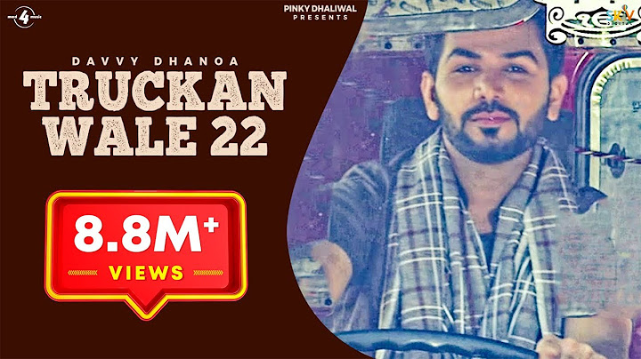 New Punjabi Songs 2016 || TRUCKAN WALE 22 || DAVVY DHANOA || Punjabi Songs 2016