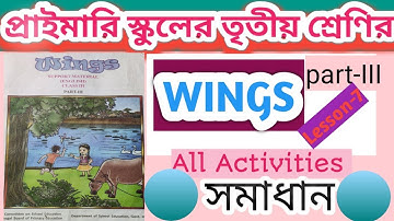 Class III WINGS BOOK  Part III LESSON-7 (All Activities)