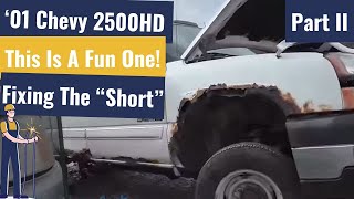 Chevy 2500HD With A Bizarre Running Issue  PART II