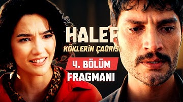 Halef: Köklerin Çağrısı 4. Bölüm 1. Fragmanı