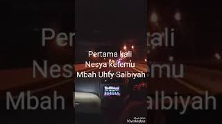 17 Agustus 2019 Moment Mengharukan Nesya Pertama Kali Ketemu Uhty