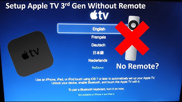 How to Setup and Use A Apple TV 3rd/2nd gen without a remote