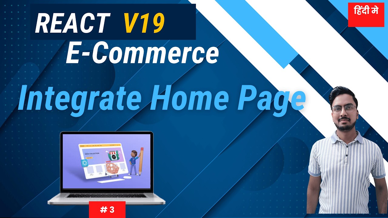 #3: React E-Commerce Project – Integrate Home Page Step by Step - YouTube