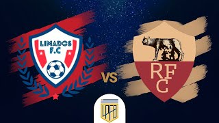 Limados FC (3) - (2) Roma FC | Partido Completo
