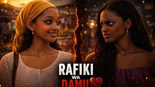 RAFIKI WA DAMU EPISODE 2