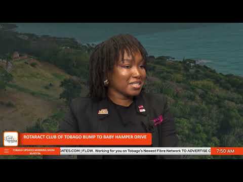 Rotaract Club of Tobago Bump to Baby Hamper Drive | Joshua Romeo & Futima Fraser | Host: Alex Browne