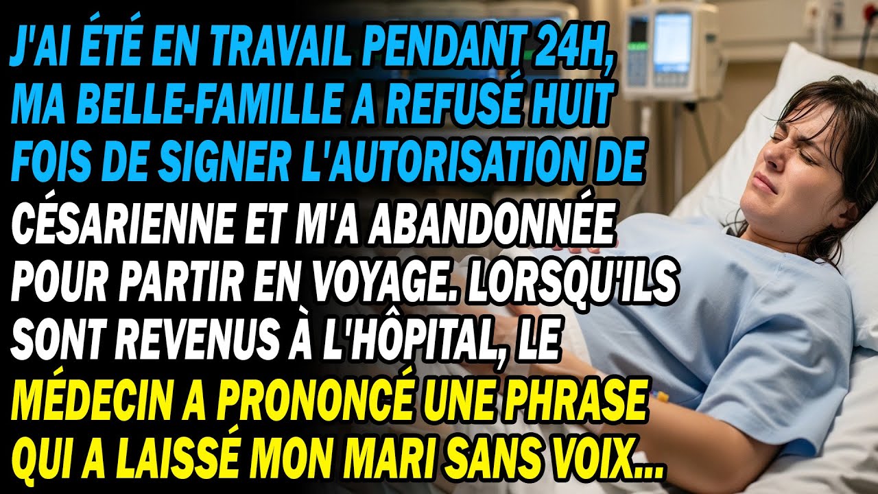 Après 24h 😣 Ma Belle-famille Refuse La Césarienne Et Part En Voyage ✈ Mais Quand Ils Reviennent...🤫.