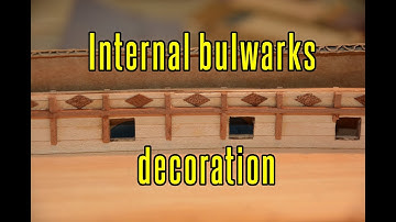 HMS Beagle - part 14 Internal Bulwarks Decoration