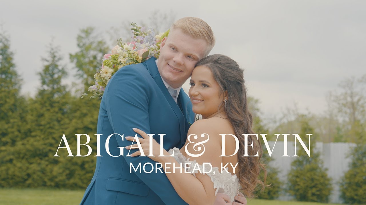 Abigail + Kyle // Morehead, KY