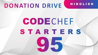 Donation Drive - Starters 95 - Code Chef Problem - Rating 272 - Editorial - Hindi | English
