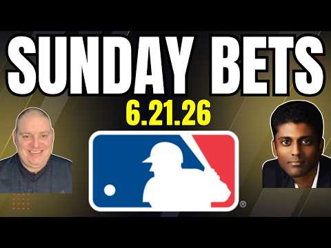 Sunday MLB Picks - 6/21/26 l Craig Trapp MLB Picks & Baseball Betting Predictions