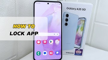 Samsung A35 5G | How To Lock Apps