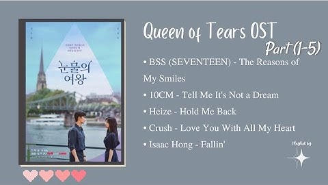 Queen of Tears Ost (Part 1-5)//Korean Drama Ost//QueenofTears//Ost