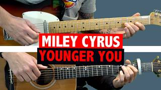 Miley Cyrus - Younger You - GUITAR TUTORIAL + TAB screenshot 5