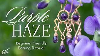 Wire Wrapping Briolettes | DIY Earrings for Beginners