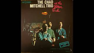 Watch Chad Mitchell Trio The Unfortunate Man video